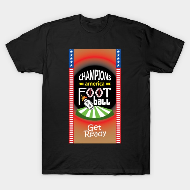 get ready foot ball T-Shirt by creative7